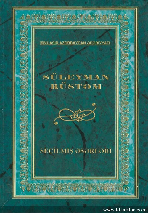 Süleyman rüstəm seçilmiş əsərləri üçüncü cild